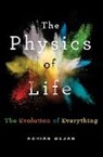 Adrian Bejan - The Physics of Life
