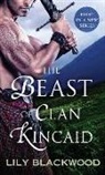 Lily Blackwood - The Beast of Clan Kincaid
