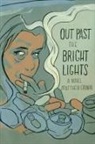 Matthew Cronin - Out Past the Bright Lights