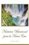 Artimia Arian - Nutrición Vibracional para la Nueva Era
