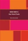 Warren Blackadder - Mem18001c Use Hand Tools
