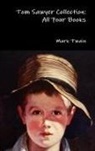 Mark Twain - Tom Sawyer Collection