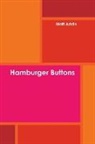 Matt Addis - Hamburger Buttons