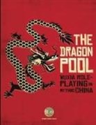 Jason Pasch - The Dragon Pool