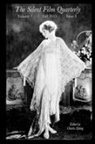 Charles Epting - Silent Film Quarterly Issue 1