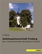 R Steche, R. Steche - Amtshauptmannschaft Freiberg