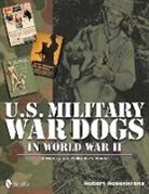 Robert Rosencrans, Robert Rosenkrans - U.S. Military War Dogs in World War II
