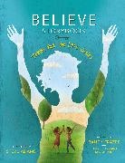 Randy Frazee, Steve Adams - Believe Storybook