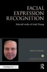 A W Young, a W (University of York Young, A. W. Young, Andrew W. Young, Andy Young - Facial Expression Recognition