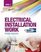 Mark Baker, Trevor Linsley, Trevor Baker Linsley, Peter Roberts - Electrical Installation Work: Level 3