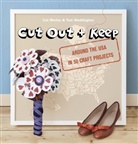 Cat Morley, Cat Waddington Morley, Tom Waddington - Cut Out + Keep