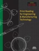 David Madsen, David A. Madsen, David P. Madsen - Print Reading for Engineering and Manufacturing Technology