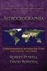 David Bowden, Bowden David, Robert Powell, Robert A Powell, Robert Powell - Astrogeographia