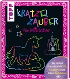 frechverlag, frechverlag, Jennifer Feldkirchner, Miriam Kross - Kratzelzauber für Mädchen