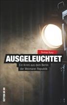 Gunnar Kunz - Ausgeleuchtet