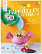 Gudrun Schmitt - Das Pappteller-Bastelbuch