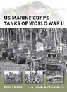 Steven Zaloga, Steven J Zaloga, Steven J. Zaloga, Steven J. (Author) Zaloga, Zaloga Steven J., Richard Chasemore... - US Marine Corps Tanks of World War II