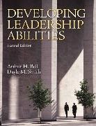 Arthur Bell, Arthur H. Bell, Dayle Smith, Dayle M. Smith - Developing Leadership Abilities