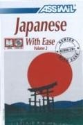 Catherine Garnier, Toshiko Mori - Japanese with ease. Vol. 2 - Japanese with ease