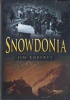 Jim Roberts, Jim Roberts - Snowdonia