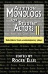 Editor Roger Ellis, Roger Ellis - Audition Monologs for Student Actors II