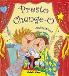 Audrey Wood, Audrey Wood - Presto Change-o