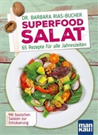 Barbara Rias-Bucher, Barbara (Dr.) Rias-Bucher - Superfood Salat