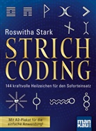 Roswitha Stark - Strichcoding, m. 1 Beilage
