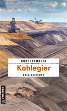Kurt Lehmkuhl - Kohlegier