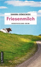 Sandra Dünschede - Friesenmilch