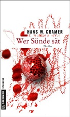 Hans W Cramer, Hans W. Cramer - Wer Sünde sät