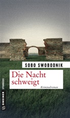 Sobo Swobodnik - Die Nacht schweigt