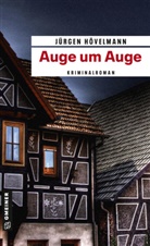 Jürgen Hövelmann - Auge um Auge