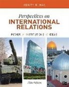 Henry R Nau, Henry R. Nau - Perspectives on International Relations
