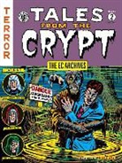 Johnny Craig, Joe Dante, J. Davis, Jack Davis, Various, Various Various... - Ec Archives, The; Tales From the Crypt Volume 2
