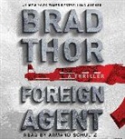 Armand Schultz, Brad Thor, Armand Schultz - Foreign Agent (Audio book)