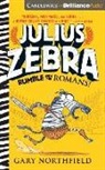 Gary Northfield, Gary/ Podehl Northfield, Nick Podehl - Julius Zebra: Rumble with the Romans! (Hörbuch)