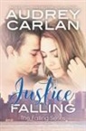 Audrey Carlan - Justice Falling