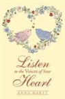 Anna Hartt - Listen to the Voices of Your Heart