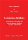 Paul Cockshott, Allin Cottrell - Socialismo fareblas