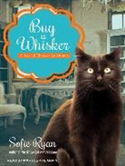 Sofie Ryan - Buy a Whisker (Audio book)