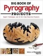 Pyrography Magazine - Big Book of Pyrography Projects