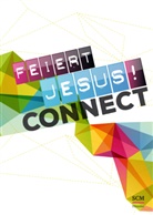 diverse - Feiert Jesus! Connect - Liederbuch
