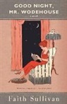 Faith Sullivan, Sullivan Faith - Good Night, Mr. Wodehouse