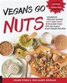 Joni Marie Newman, Joni-Marie Newman, Celine Steen, Celine Newman Steen - Vegans Go Nuts