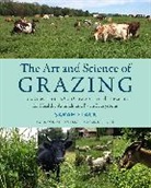 Sarah Flack, Sarah/ Karreman Flack, Hubert Karreman - The Art and Science of Grazing