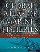 Daniel Pauly, Daniel Zeller Pauly, Dirk Zeller, Daniel Pauly, Pauly Daniel, Dirk Zeller... - Global Atlas of Marine Fisheries