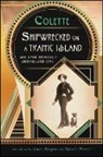 Colette, Gabrielle Sidonie Colette, Zack (TRN)/ Morel Colette/ Rogow - Shipwrecked on a Traffic Island