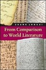 Longxi Zhang - From Comparison to World Literature