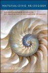 David E Storey, David E. Storey, Storey David E. - Naturalizing Heidegger